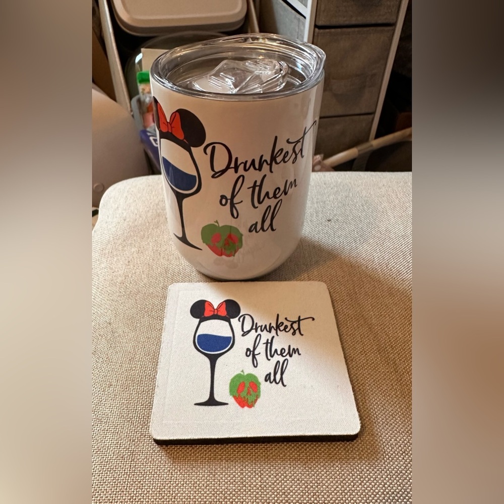 Disney inspired Insulated Tumbler/Lid& matching coaster. Drunkest of them all